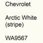 Preview: Chevrolet, Arctic White (stripe), WA9567.